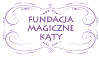 Fundacja Magiczne Kąty