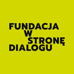 Fundacja W Stronę Dialogu