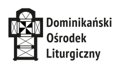 Dominikański Ośrodek Liturgiczny