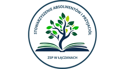STOWARZYSZENIE ABSOLWENTÓW I PRZYJACIÓŁ ZESPOŁU SZKOLNO-PRZEDSZKOLNEGO W ŁĄCZANACH