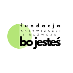 BO JESTEŚ Fundacja Aktywizacji i Rozwoju