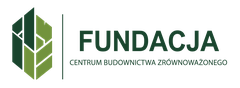 FUNDACJA CENTRUM BUDOWNICTWA ZRÓWNOWAŻONEGO