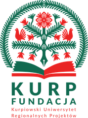 FUNDACJA KURPIOWSKI UNIWERSYTET REGIONALNYCH PROJEKTÓW