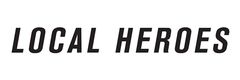 LOCAL HEROES