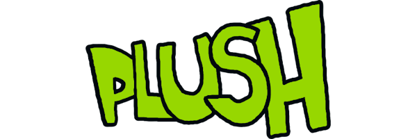 PLUSH